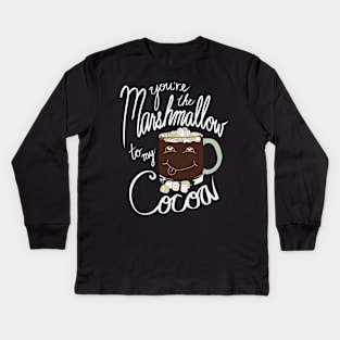 Hipster Holiday Holiday Pairings - You're the Marshmallow to my Cocoa Kids Long Sleeve T-Shirt